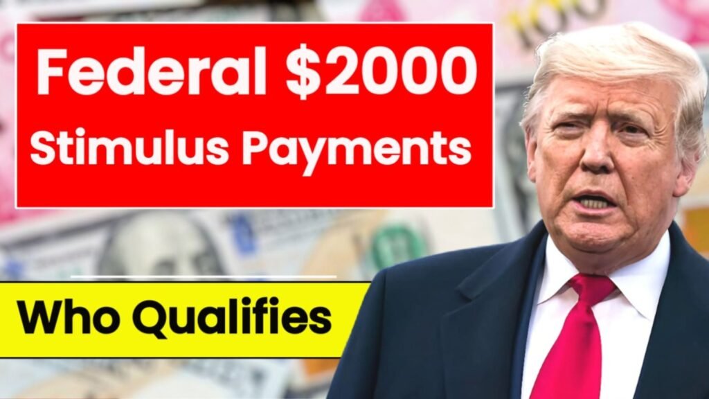 Federal $2000 Stimulus Payments
